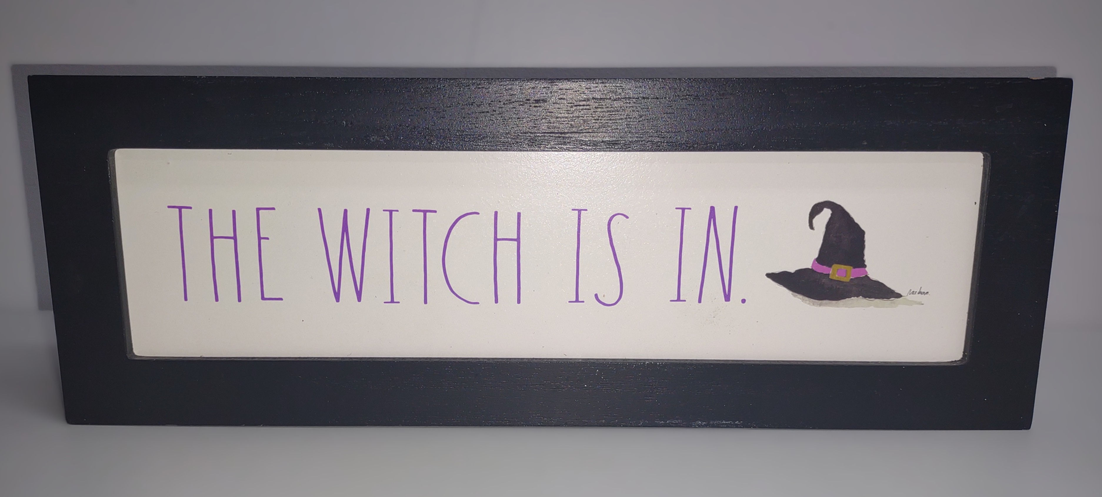 Rae Dunn "The Witch Is In" Sign