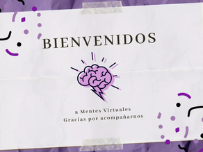 Bienvenidos a Mentes Virtuales MX