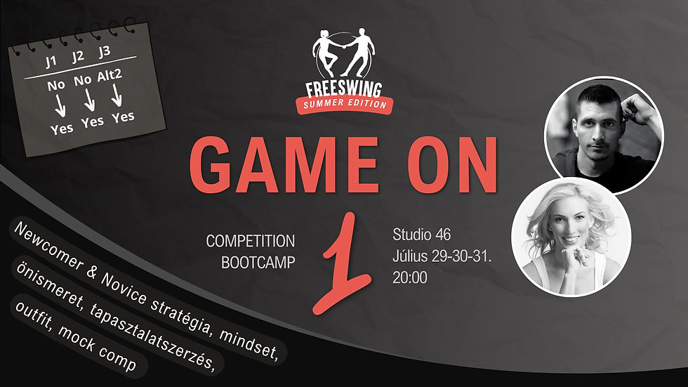 Game On 1 (WCS workshop versenyzőknek)