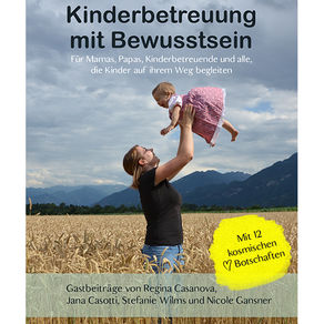 Co-Autorin beim Buch "Kinderbetreuung mit Bewusstsein"