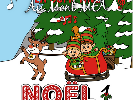 La comptine "Au Mont MEA" 🎅