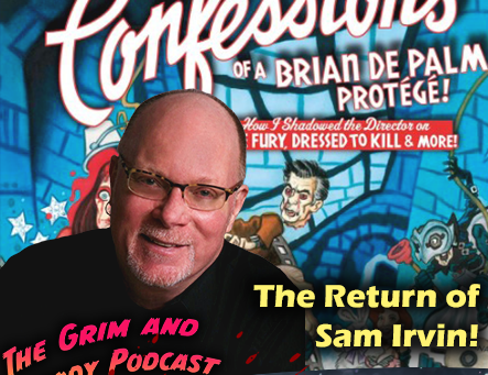 The Return of Sam Irvin!