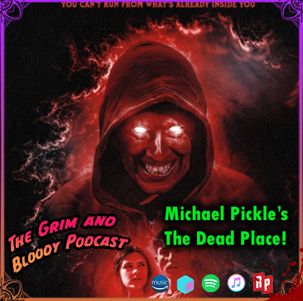 Michael Pickle's The Dead Place