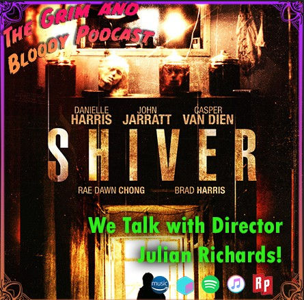 We Talk with Director Julian Richards!