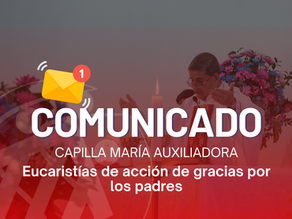 Comunicado: Eucaristía en acción de gracias por los Padres