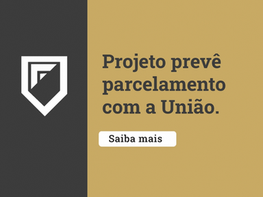 Projeto prevê parcelamento de dívidas de empresas e pessoas com a União