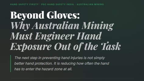 Mining Hand Safety | Engineering Controls Beyond Gloves