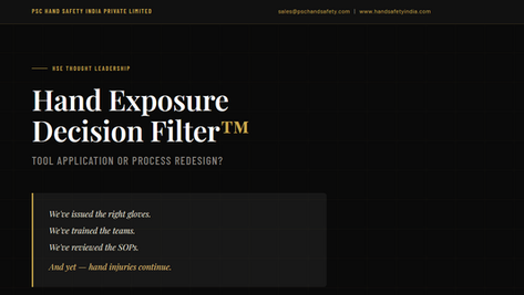 Hand Exposure Decision Filter: A Smarter Approach to Industrial Hand Safety