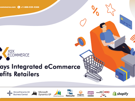 5 Ways Integrated eCommerce Benefits Retailers