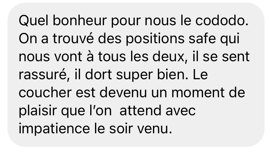Quel bonheur pour nous le cododo !