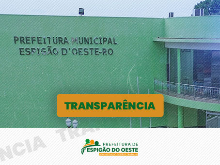Prefeitura de Espigão do Oeste Conquista Selo Ouro de Transparência Pública com Índice de 92,58%