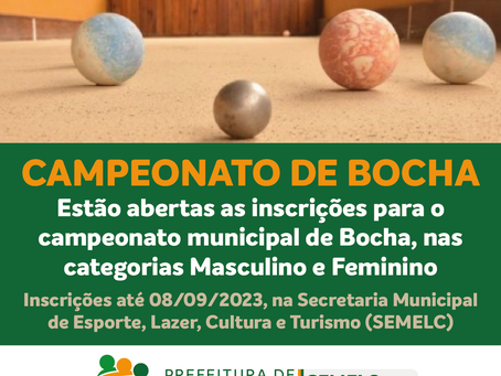 INSCRIÇÕES PARA O CAMPEONATO MUNICIPAL DE BOCHA