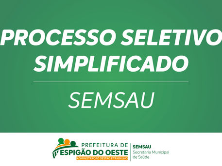 SEMSAU – EDITAL Nº 004/2021 (HOMOLOGAÇÃO DO RESULTADO PARCIAL)