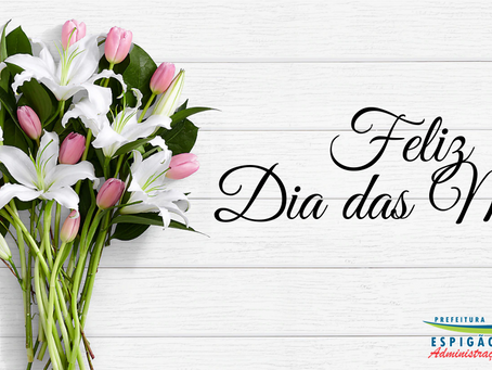 Mensagem do prefeito ao Dia das Mães