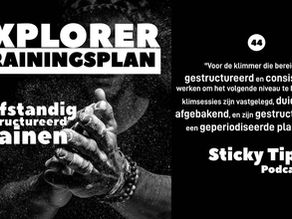 EP44. Explorer Plan: breng structuur in je klimtraining + 1 jaar Sticky Tips