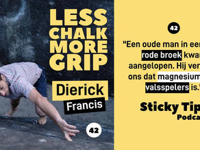 EP42. Less Chalk, More Grip met Francis Dierick
