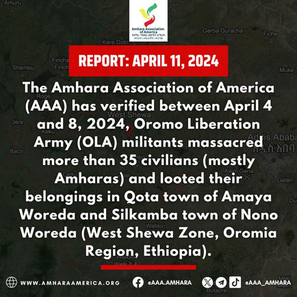 Report: Massacre of Amhara Civilians by OLA in Qota and Silkamba