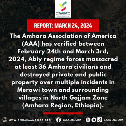Report on attacks on Merawi and neighboring areas of North Gojjam Zone, Amhara Region, Ethiopia