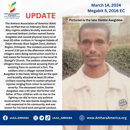 Unarmed Amhara Civilian Executed, 20 Injured by Abiy Forces in Yenagnat Kebele, Dejen Woreda