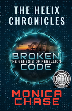 The Helix Chronicles by Monica Chase Book One Broken Code Book Cover