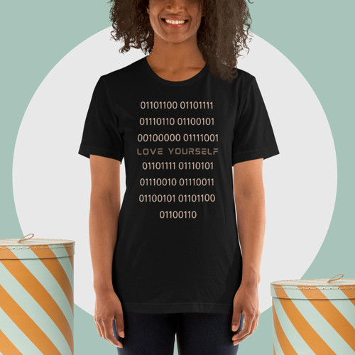 Unisex t-shirt - Love Yourself (Binary Numbers) | Esteem LLC