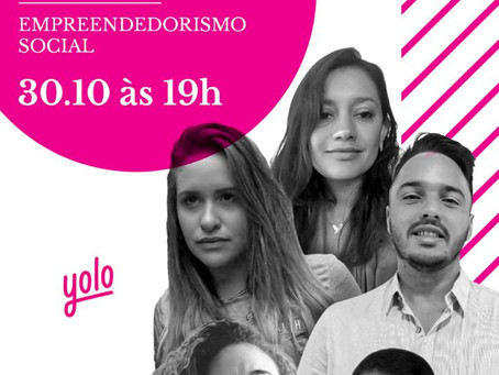 Yolo convida: bate-papo sobre empreendedorismo social