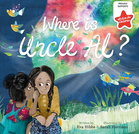 Book Cover - Where is Uncle Al? Picture Book about Grief by Eva Hbbs and Sarah Harrison Illustration