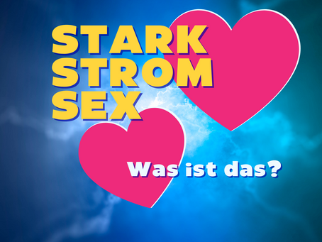 ⚡️Starkstromsex⚡️