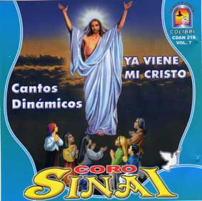 YA VIENE MI CRISTO (CORO SINAI) VOL.7