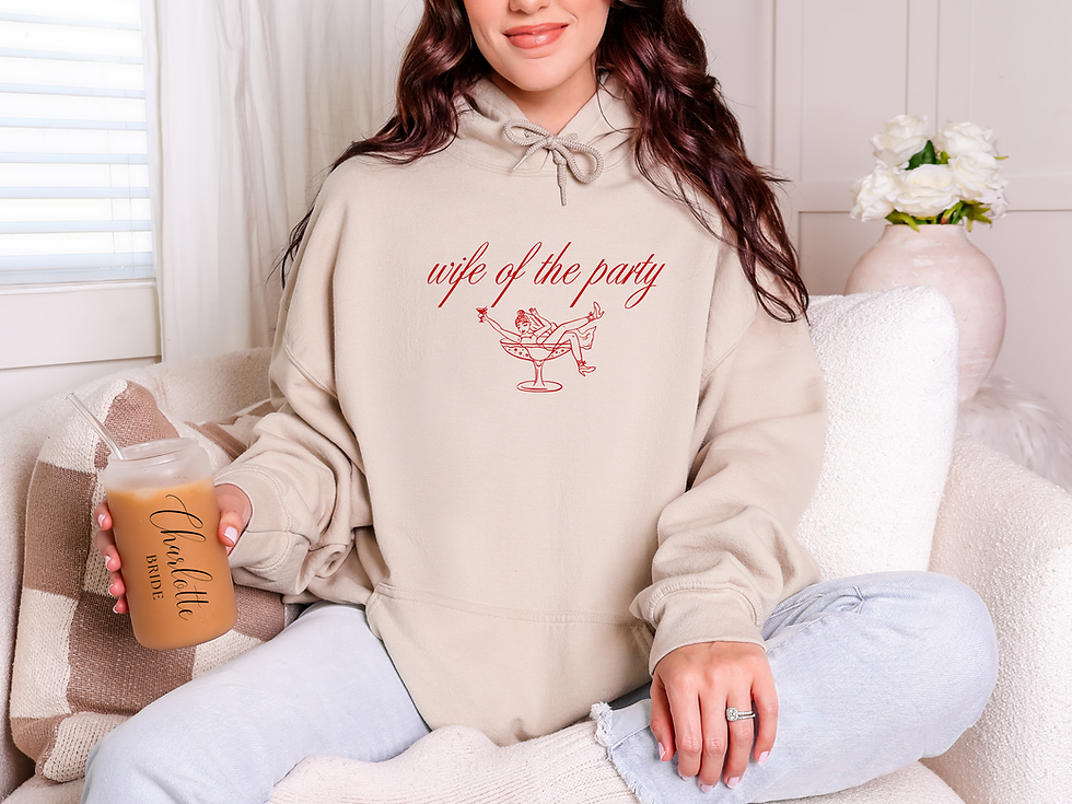 Beige hoodie with 'wife of the party' and martini glass graphic