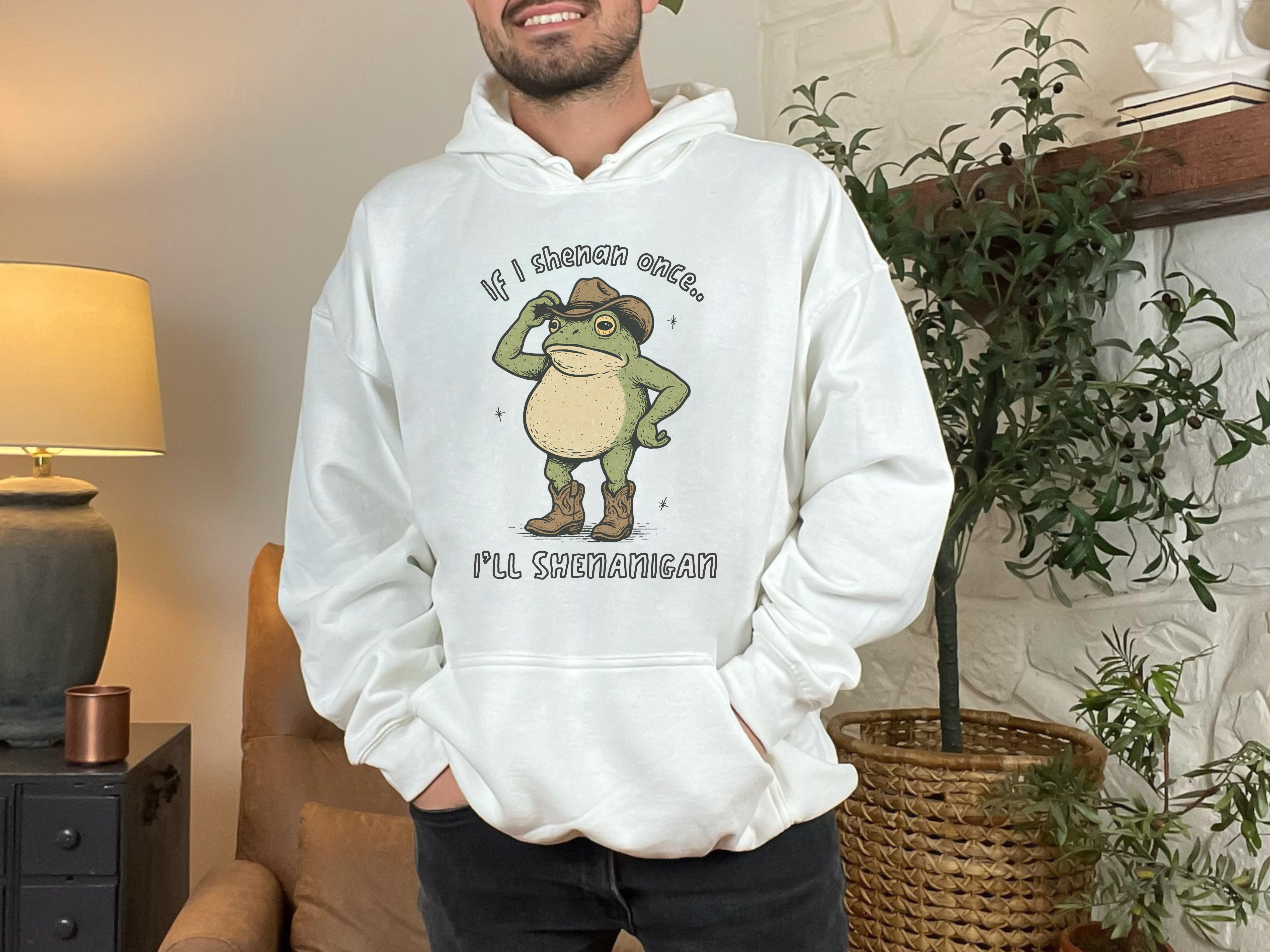 If I Shenan Once... Hoodie