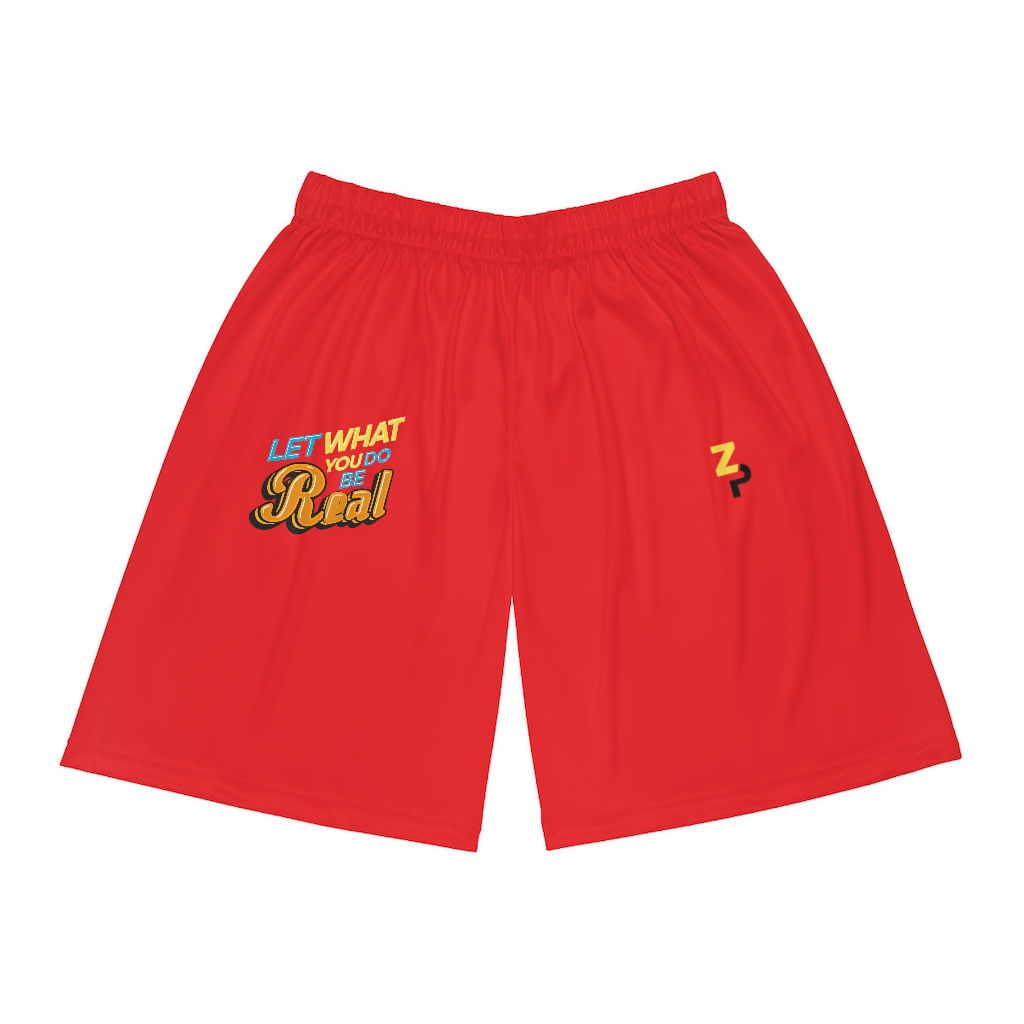 ZP & Let What You Do Be Real Basketball Shorts 