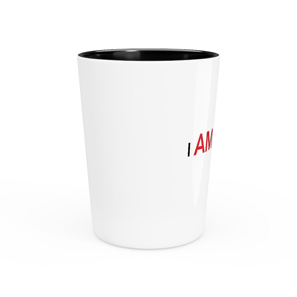 Thumbnail: I Am Enough Shot Glass