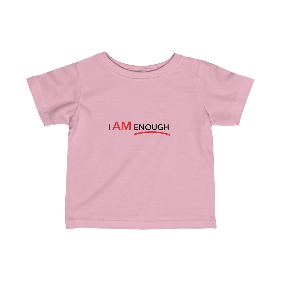 Thumbnail: I Am Enough Infant Fine Jersey Tee