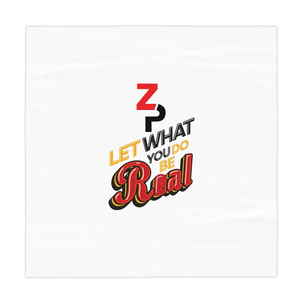 Thumbnail: ZP & Let What You Do Be Real Tablecloth