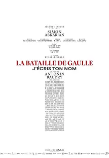 LA BATAILLE DE GAULLE J'ECRIS TON NOM.jpg
