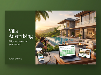 Villa Advertising: Fill Your Calendar Year-Round | Black Canvas
