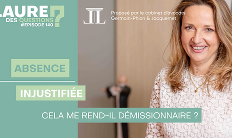 Absence injustifiée = Démission ?