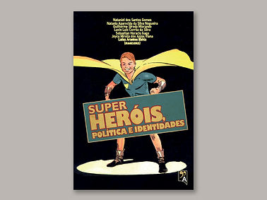 livro-super-herois-politica-e-identidades.jpg