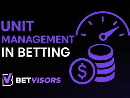 Graphic titled “Unit Management in Betting” with a speedometer, coin stack, and dollar icon, representing bankroll control and responsible betting strategy on the Betvisors platform.