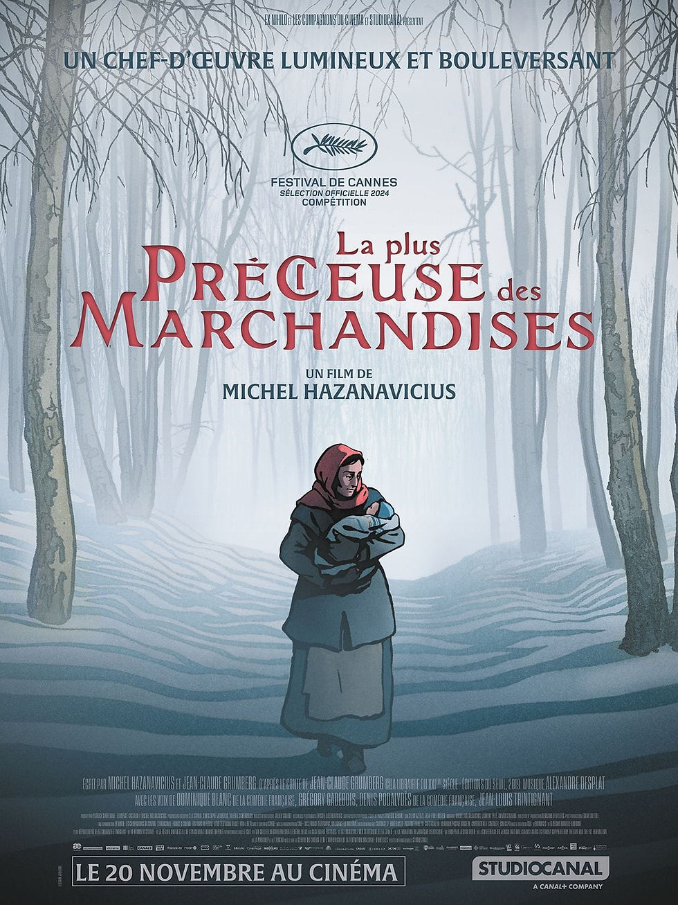 "La plus précieuse des marchandises"