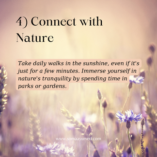 The fourth tip recommends getting out in nature in order to balance your vata dosha
