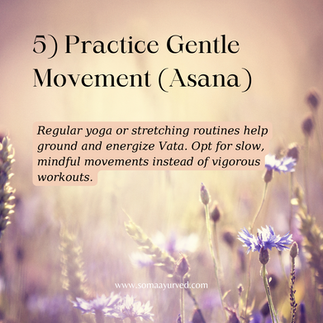 The fifth tip recommends practicing yoga in order to balance your vata dosha