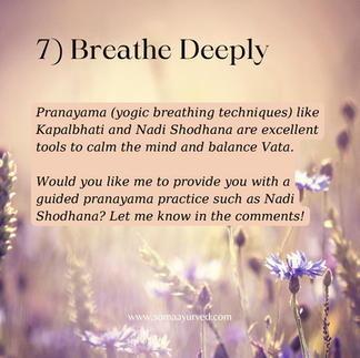 The 7th tip recommends practicing pranayama in order to balance your vata dosha