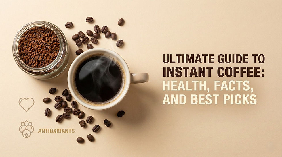 Ultimate Guide to Instant Coffee: Health, Facts, and Best Picks