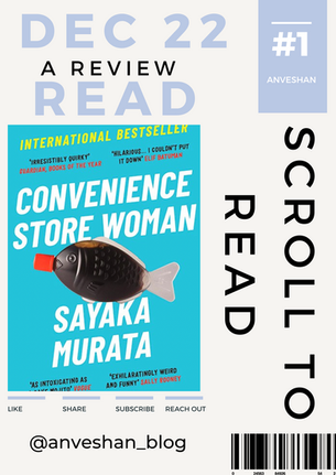 Dec 22 Read Review: Convenience Store Woman by Sayaka Murata