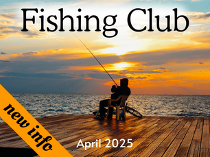 Fishing Club Update