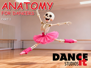 Anatomy for Dancers (Part One)