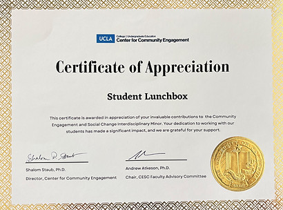 The UCLA Center of Community Engagement Certificate, recognizing Student LunchBox for its accomplishments in the community