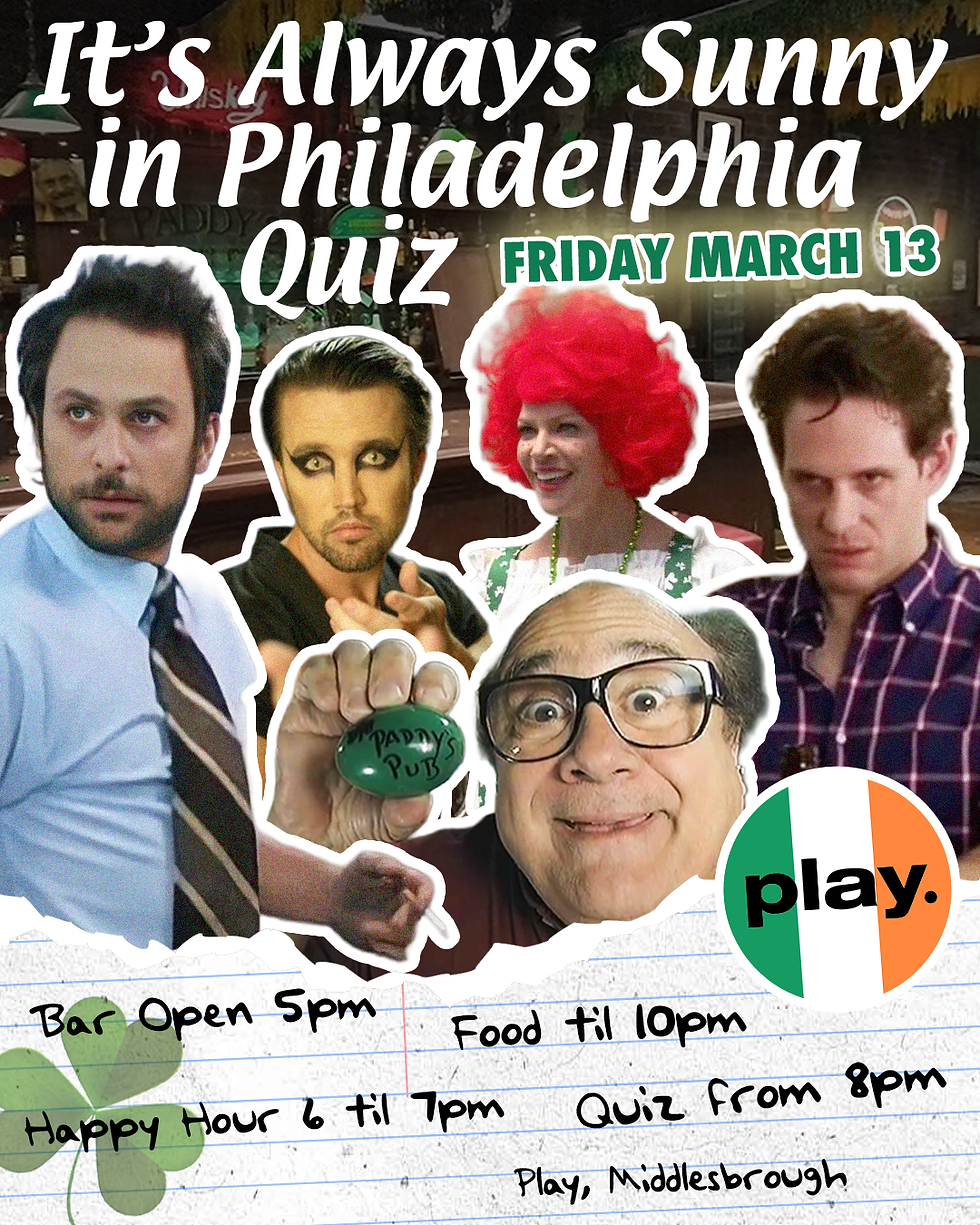 It's Always Sunny In Philadelphia Quiz - St. Patrick's Celebration!